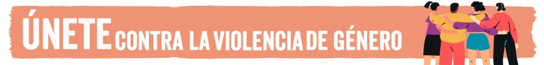 Únete contra la Violencia de Género