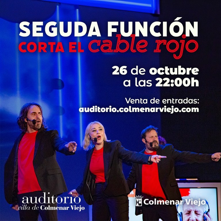Ampliar '‘Corta el cable rojo’ dobla función en el Auditorio ‘Villa de Colmenar Viejo’ el 26 de octubre'