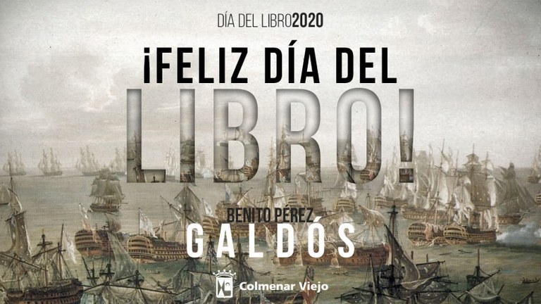 Ampliar 'Colmenar Viejo celebra el Día del Libro con una Lectura Continuada de Trafalgar en homenaje a Galdós'